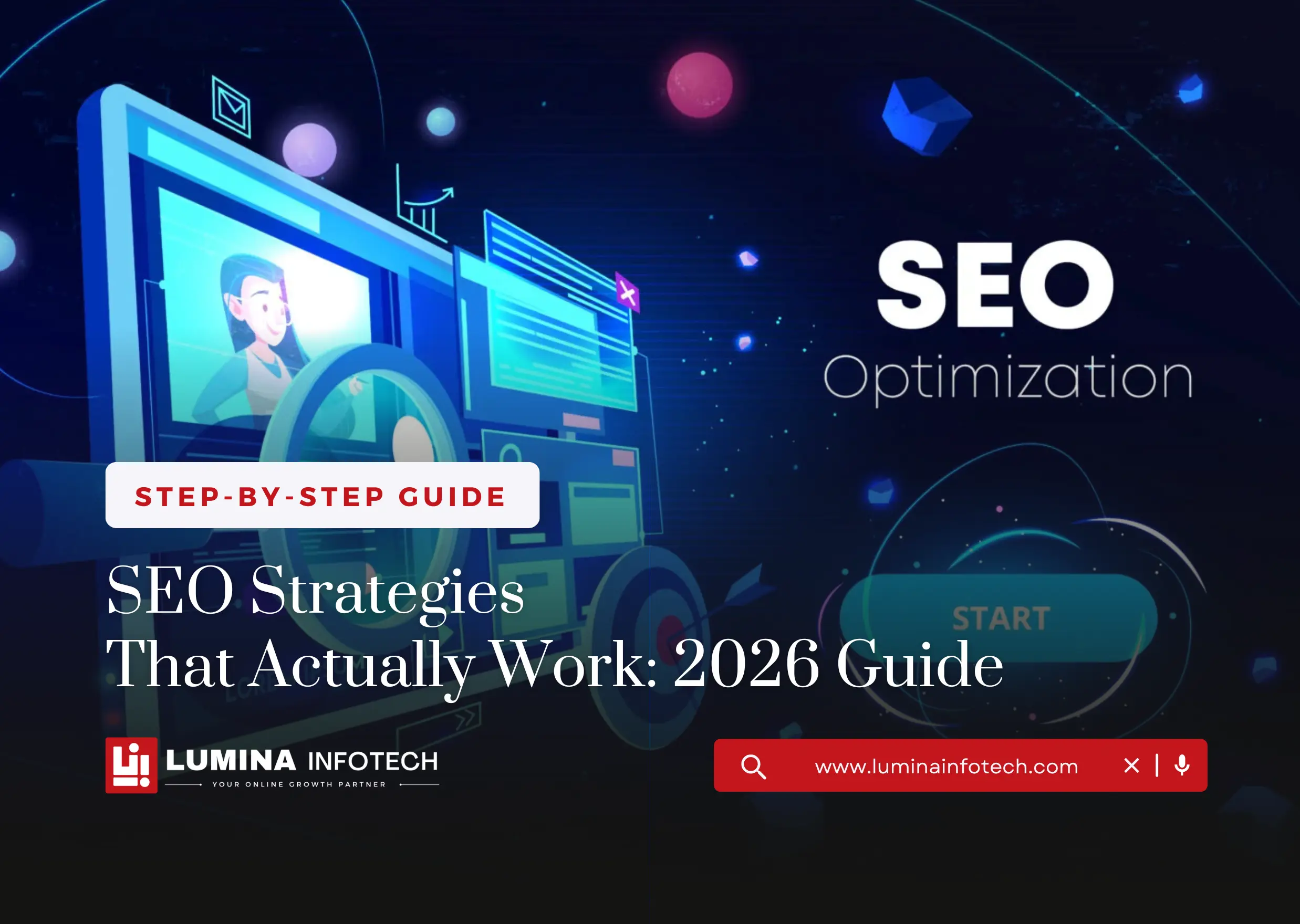 SEO Strategies That Actually Work: A Complete Guide for 2026